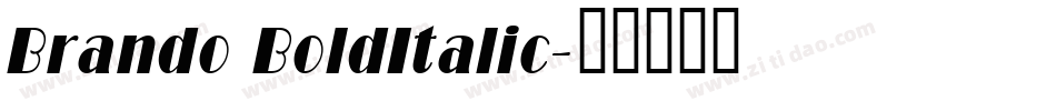 Brando BoldItalic字体转换